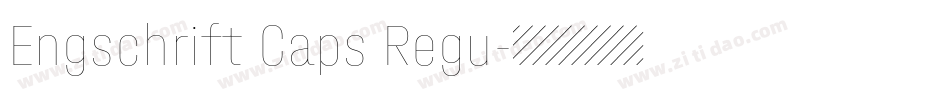 Engschrift Caps Regu字体转换